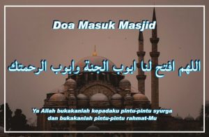 √ Doa Masuk Masjid : Doa Keluar Masjid : Arab, Latin [Lengkap]